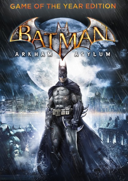 Batman™: Arkham Asylum Game of the Year Edition poster