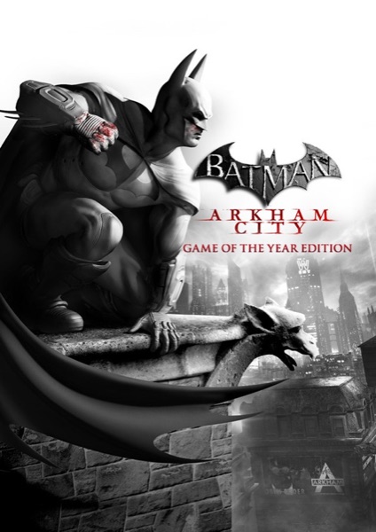 Batman™: Arkham City - Game of the Year Edition poster