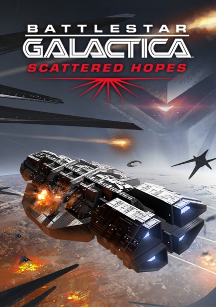 Battlestar Galactica: Scattered Hopes poster