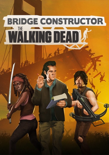Bridge Constructor: The Walking Dead poster