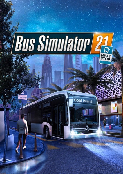 Bus Simulator 21 Next Stop poster