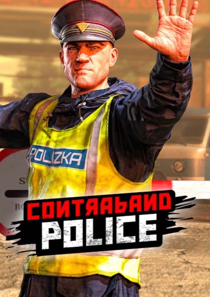 Contraband Police poster
