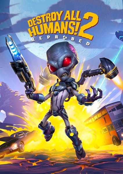 Destroy All Humans! 2 - Reprobed poster
