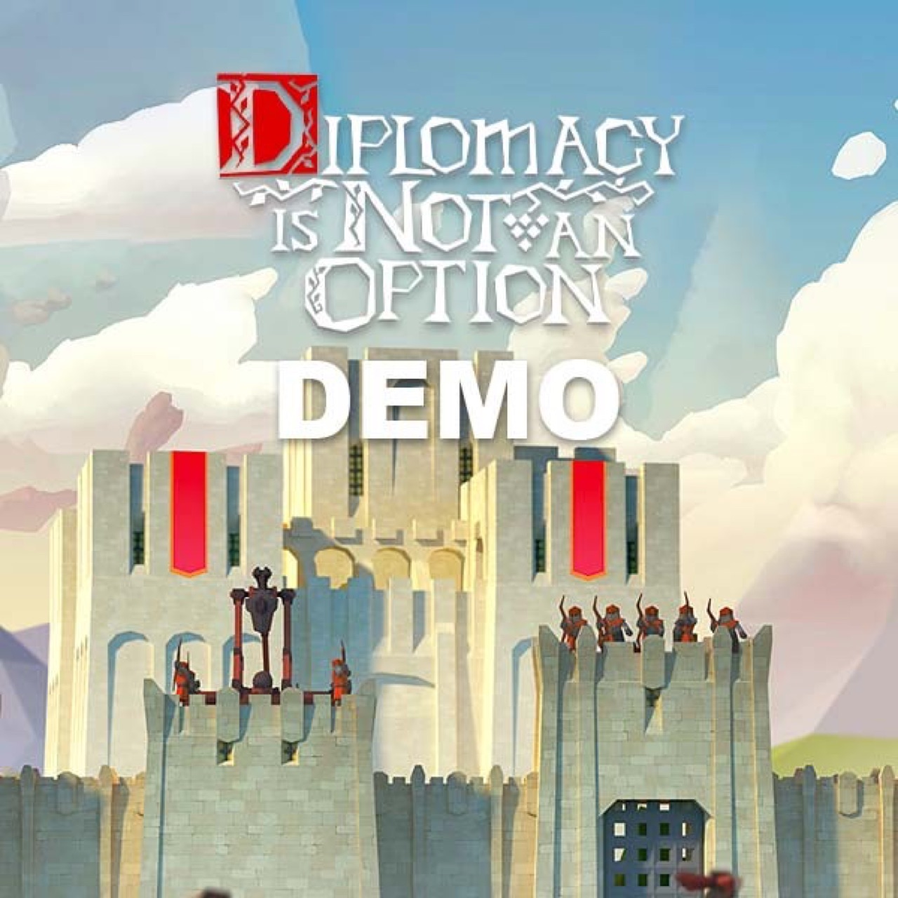 Diplomacy is Not an Option Demo screenshot