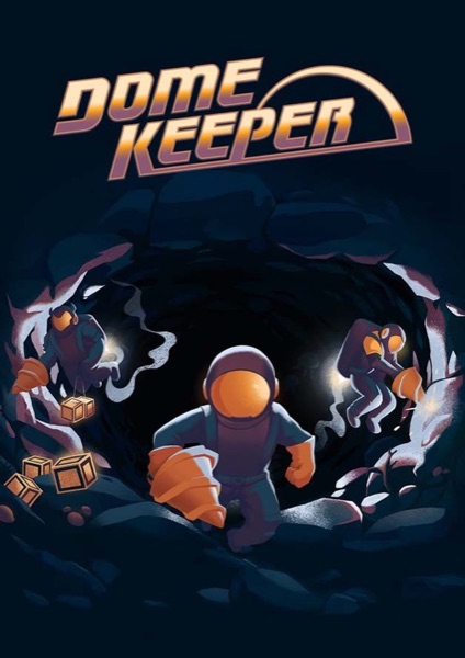 Dome Keeper poster