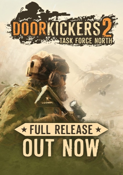 Door Kickers 2: Task Force North poster