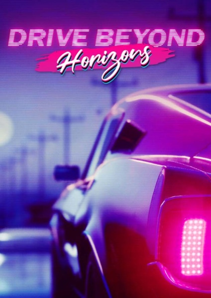 Drive Beyond Horizons poster