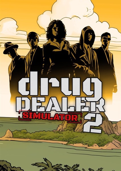 Drug Dealer Simulator 2 poster
