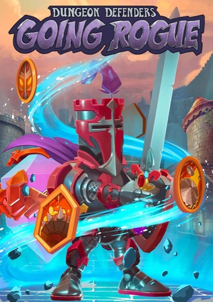 Dungeon Defenders: Going Rogue poster