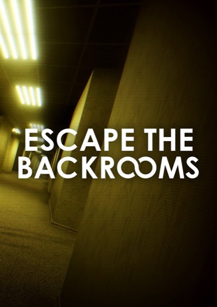 Escape the Backrooms poster