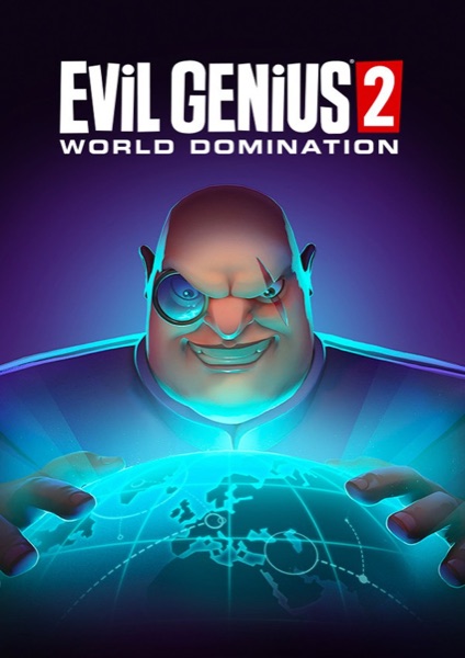 Evil Genius 2: World Domination poster