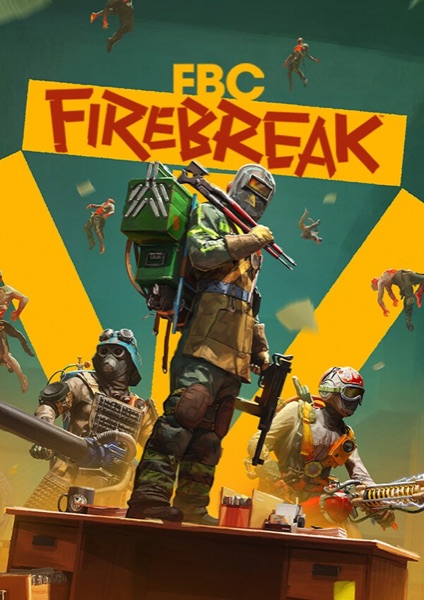 FBC: Firebreak poster