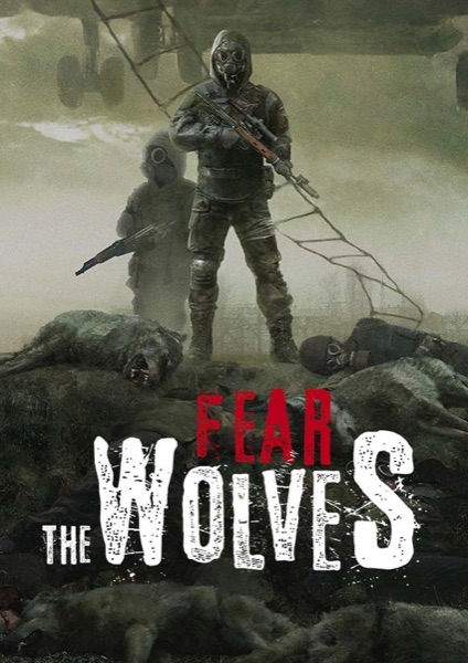 Fear The Wolves poster