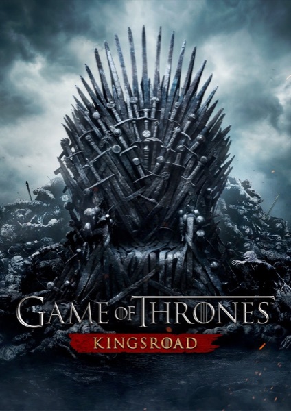Game of Thrones: Kingsroad poster