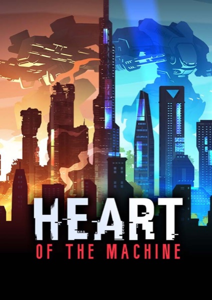 Heart of the Machine poster
