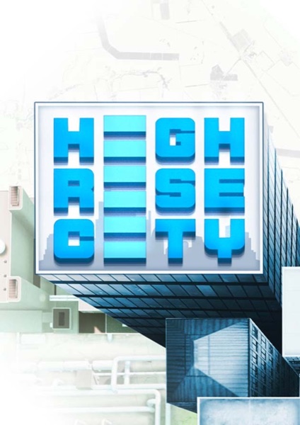 Highrise City poster
