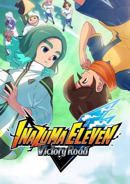 INAZUMA ELEVEN : Victory Road poster