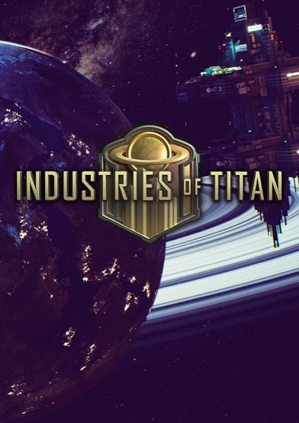 Industries of Titan poster