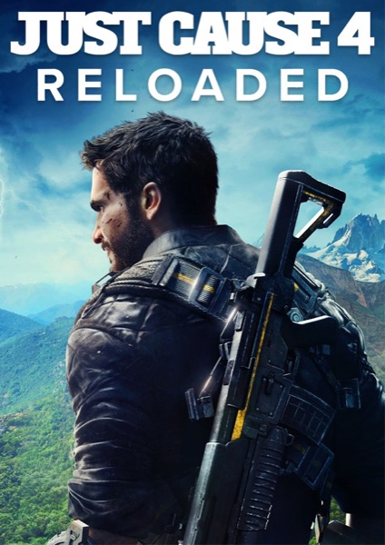 Just Cause 4 Reloaded poster