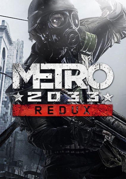 Metro: 2033 Redux poster