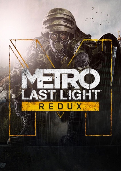 Metro: Last Light Redux poster