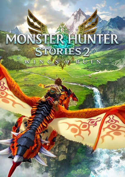 Monster Hunter Stories 2: Wings of Ruin poster