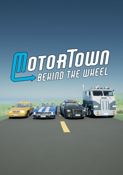 Motor Town: Behind The Wheel poster