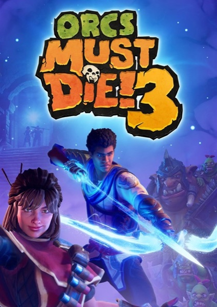 Orcs Must Die! 3 poster