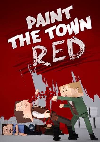Paint the Town Red poster