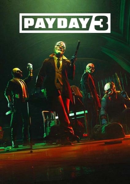 PAYDAY 3 poster