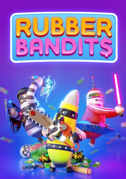 Rubber Bandits poster
