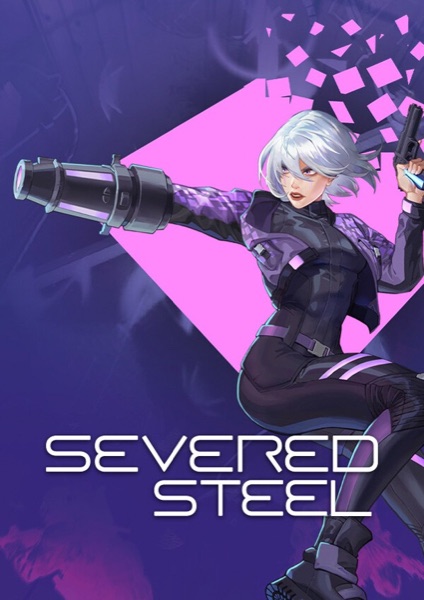 Severed Steel poster