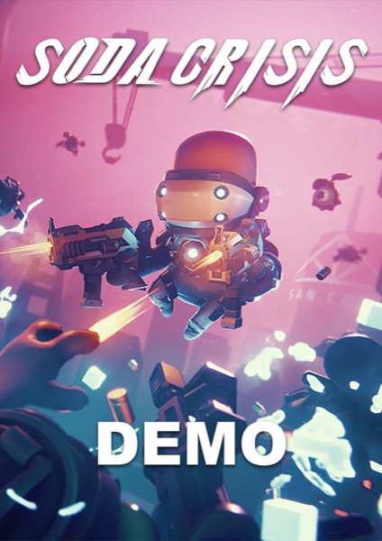 Soda Crisis Demo poster
