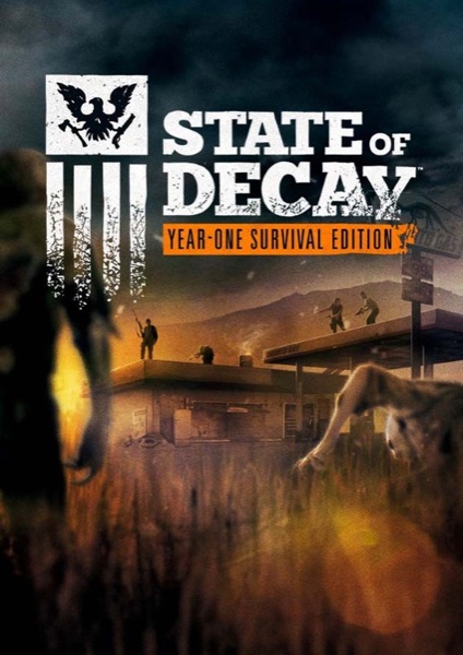 State of Decay: Year One Survival Edition poster