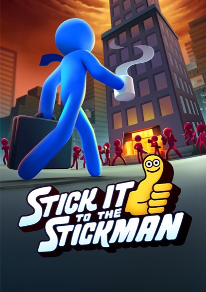 Stick It to the Stickman poster