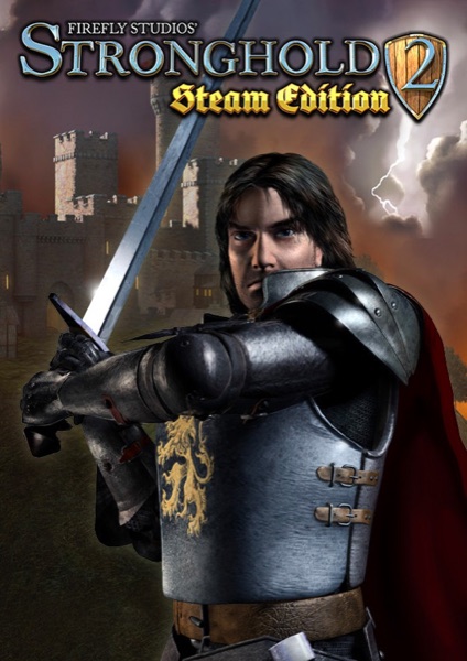 Stronghold 2: Steam Edition poster
