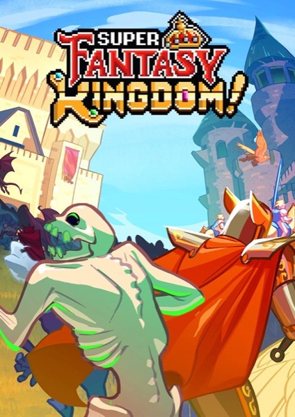 Super Fantasy Kingdom poster