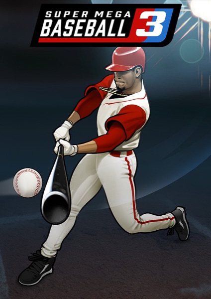 Super Mega Baseball 3 poster