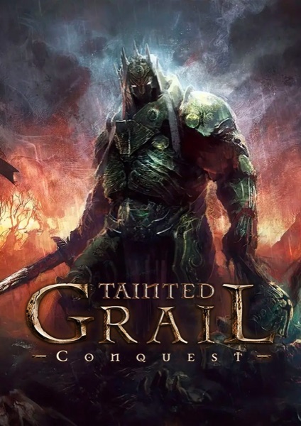 Tainted Grail: Conquest poster