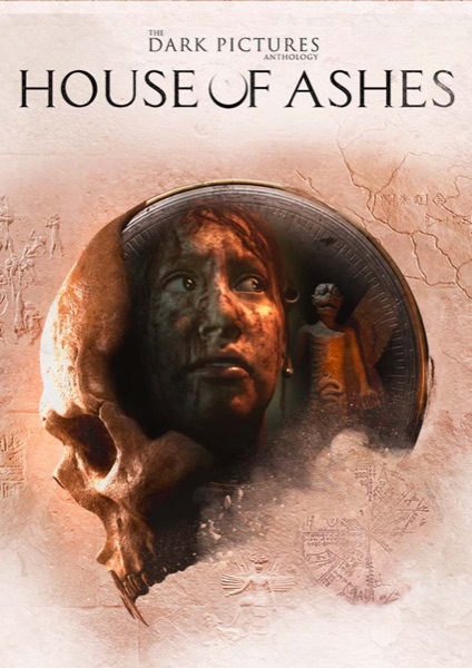 The Dark Pictures Anthology: House of Ashes poster