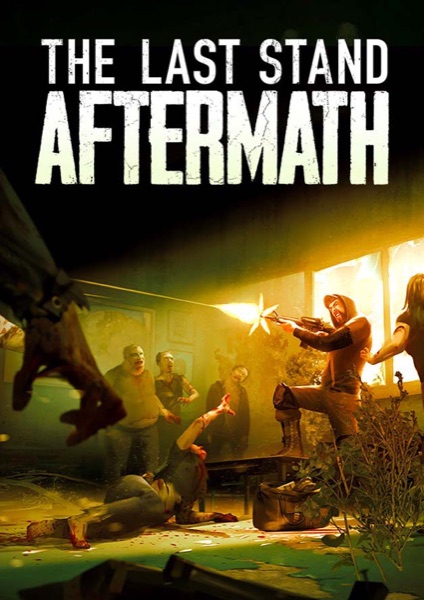 The Last Stand: Aftermath poster
