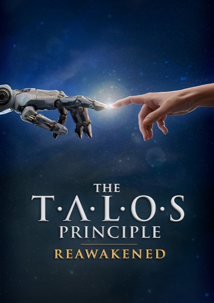 The Talos Principle: Reawakened poster