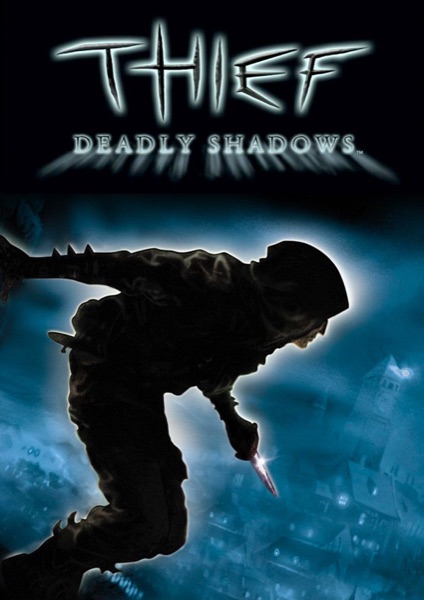 Thief: Deadly Shadows poster