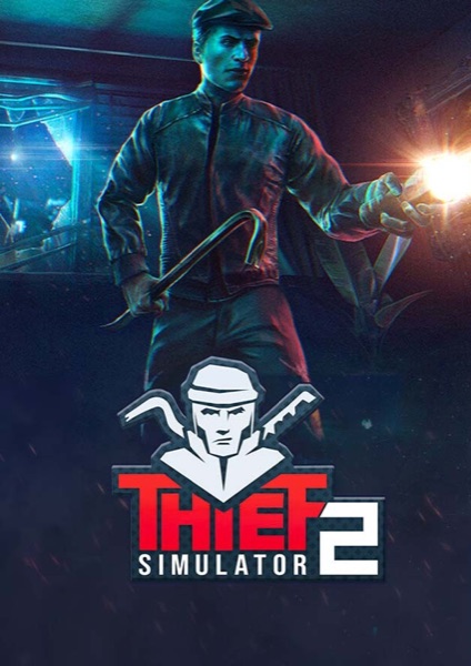 Thief Simulator 2 poster