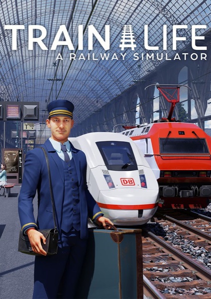 Train Life: A Railway Simulator poster