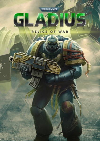Warhammer 40,000: Gladius - Relics of War poster