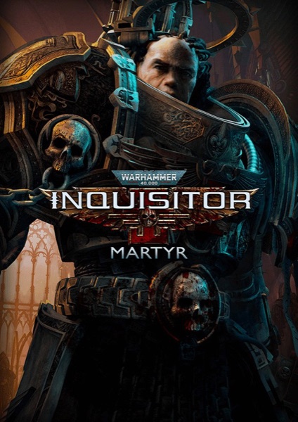 Warhammer 40,000: Inquisitor - Martyr poster