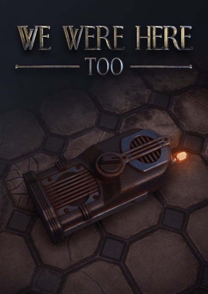 We Were Here Too poster