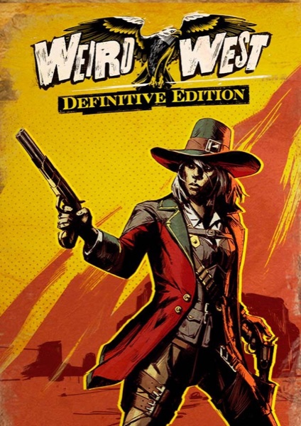 Weird West: Definitive Edition poster