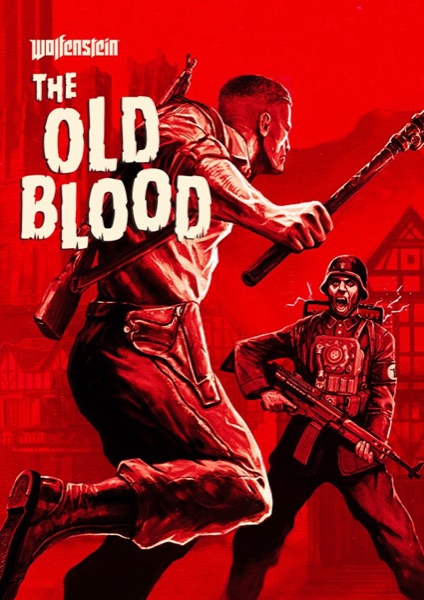 Wolfenstein®: The Old Blood™ poster